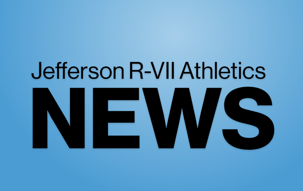 Jefferson R-VII Athletics/Activities News
